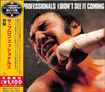 the album cover for Professionals - I Didn't See It Coming [Limited Edition] (Jpn)