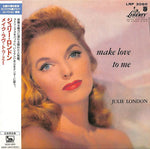 the album cover for Julie London - Make Love To Me (Jmlp) [Limited Edition] [Reissue] (Jpn)