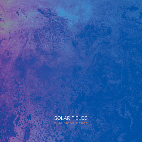 Solar Fields - Blue Moon Station (Vinyl)