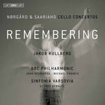 the album cover for Norgard / Kullberg / Bywalec - Remembering