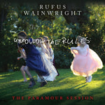 Rufus Wainwright - Dejar de seguir las reglas (La sesión de Paramour) (Vinilo)