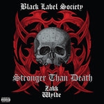 ブラック・レーベル・ソサエティ - Stronger Than Death (CD)