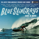 Blue Stingrays - Surf-N-Burn (Vinilo azul) (Vinilo)