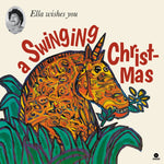 the album cover for Ella Fitzgerald - Ella Wishes You A Swinging Christmas [Limited 180-Gram White Colored Vinyl]