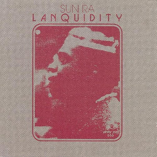 Sun Ra - Lanquidity (Vinilo)