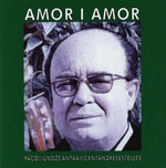 the album cover for Paco Muñoz - Amor I Amor: Canta A Vicent Andres Estelles (Spa)