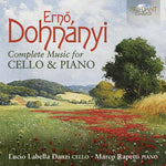 the album cover for Dohnanyi / Rapetti / Labella - Complete Music Cello & Piano