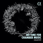 the album cover for Mahler / Collectif9 - No Time For Chamber Music