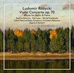 the album cover for Rozycki / Nowicka / Rychert - Violin Works