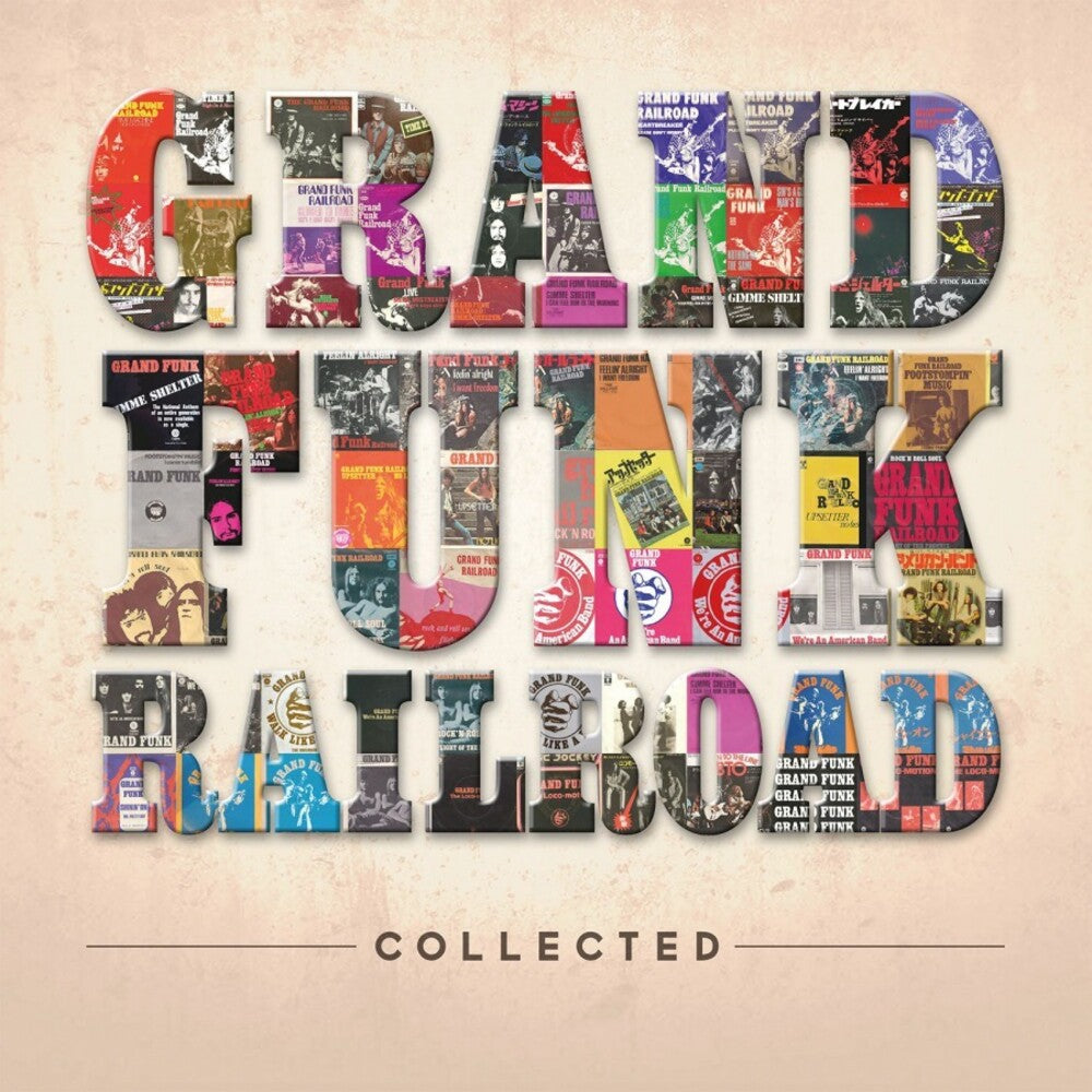 the album cover for Grand Funk Railroad - Collected (Blk) (Gate) [180 Gram] (Hol)