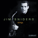 Jim Snidero - Cuerdas (CD)