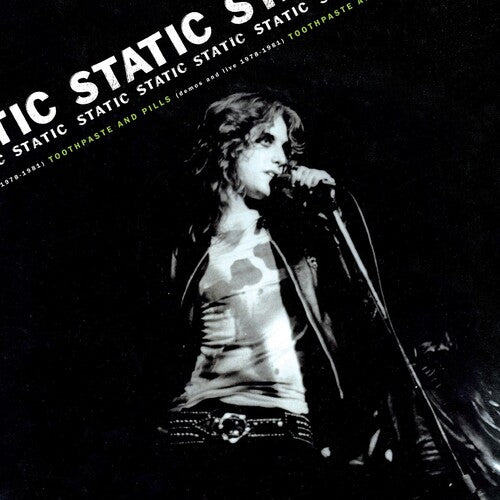 Static - Toothpaste And Pills: Demos And Live 1978-1980 (Vinyl)