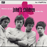 the album cover for John's Children - There's An Eye In The Sky (Wht)