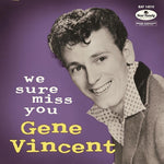 Gene Vincent - Te extrañamos mucho (Vinilo)