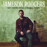 Jameson Rodgers - Apuesto a que eres de un pueblo pequeño (CD)