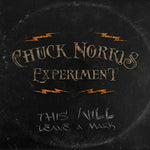the album cover for Chuck Norris Experiment - This Will Leave A Mark