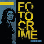 Fotocrime - Heart Of Crime (Vinyl)