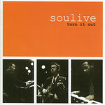 the album cover for Soulive - Turn It Out [Import]