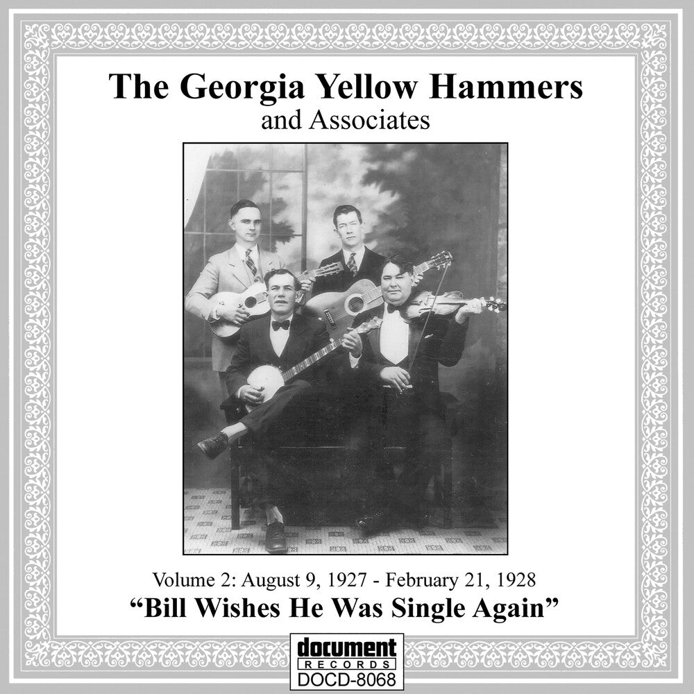 the album cover for Georgia Yellow Hammers & Associates - Bill Wishes He Was Single Again 2 (Uk)