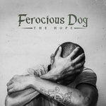 Ferocious Dog - The Hope (Vinyl)