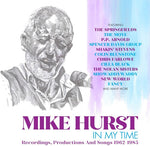 Mike Hurst - En mi tiempo, grabaciones, producciones y canciones 1962-1985 (CD)