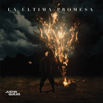 Justin Quiles - La Ultima Promesa (CD)
