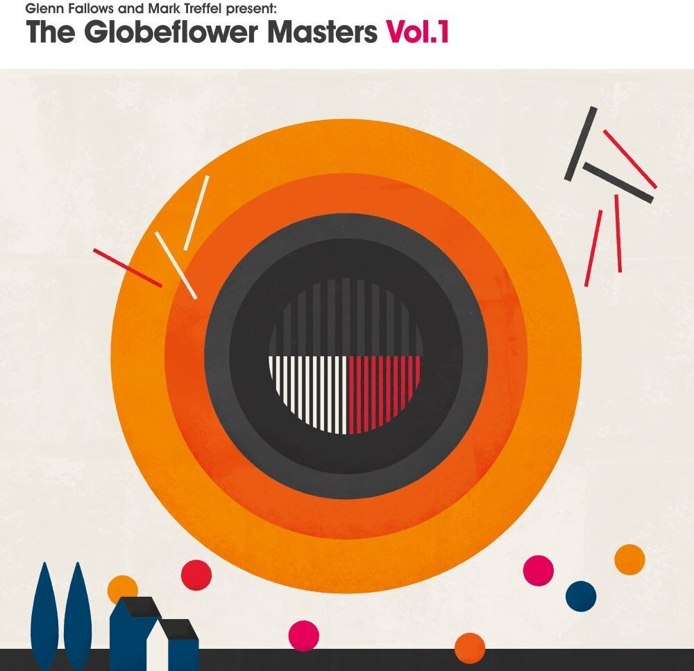 the album cover for Glenn Fallows/ Mark Trefel Present - Globeflower Masters Vol. 1