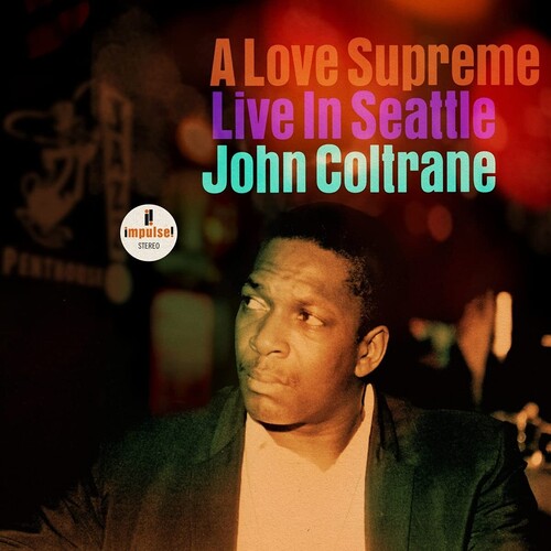 John Coltrane - A Love Supreme: En vivo en Seattle (Vinilo)