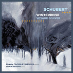 the album cover for Crossley-Edwin Mercer - Schubert: Winterreise