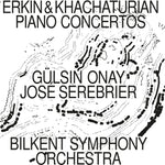 the album cover for Erkin / Onay / Bilkent Symphony Orch - Piano Concertos