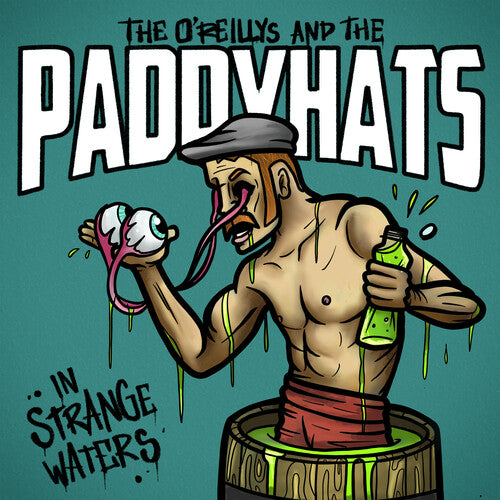 O'Reillys & The Paddyhats - In Strange Waters (CD)