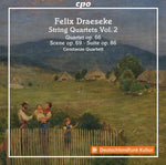 the album cover for Draeseke / Frisardi / Constanze Quartet - String Quartets 2