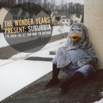 The Wonder Years - Suburbia I've Given You All and Now I'm Nothing (Vinyl)