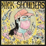 Nick Shoulders - Home On The Rage (CD)