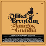 the album cover for Mikel Erentxun - Amigos De Guardia (Spa)