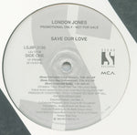 London Jones : Save Our Love (12", Promo)