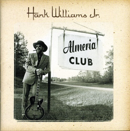 Hank Williams Jr. - Grabaciones del Almeria Club (CD)