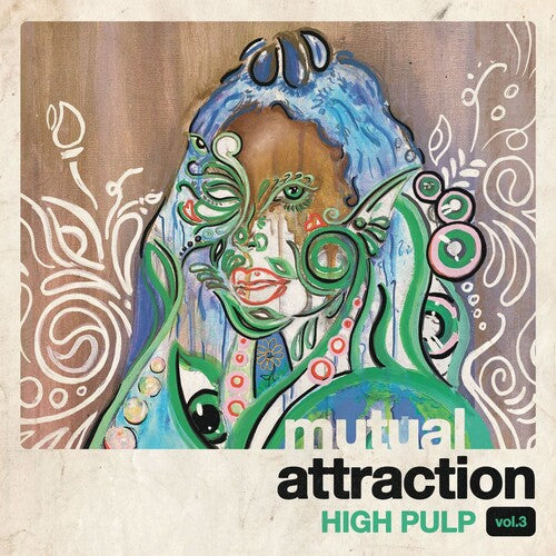 High Pulp - Atracción mutua vol. 3 (rsd) (vinilo)