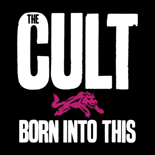 The Cult - Born Into This: Savage Edition (CD)