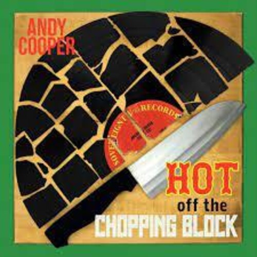 Andy Cooper - Hot Off The Chopping Block (Vinyl)