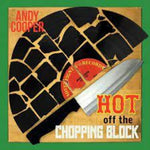 アンディ・クーパー - Hot Off The Chopping Block (レコード)