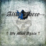Alien Force - We Meet Again (CD)