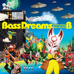 Bass Dreams Minus B - Bass Dreams Minus B (Vinyl)