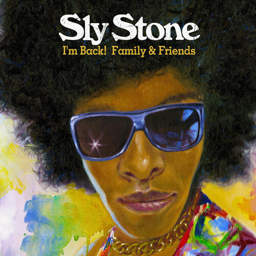 スライ・ストーン - I'm Back! Family &amp; Friends (CD)