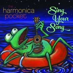 the album cover for The Harmonica Pocket - Sing Your Song