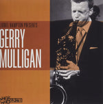 the album cover for Gerry Mulligan - Lionel Hampton Presents Gerry Mulligan