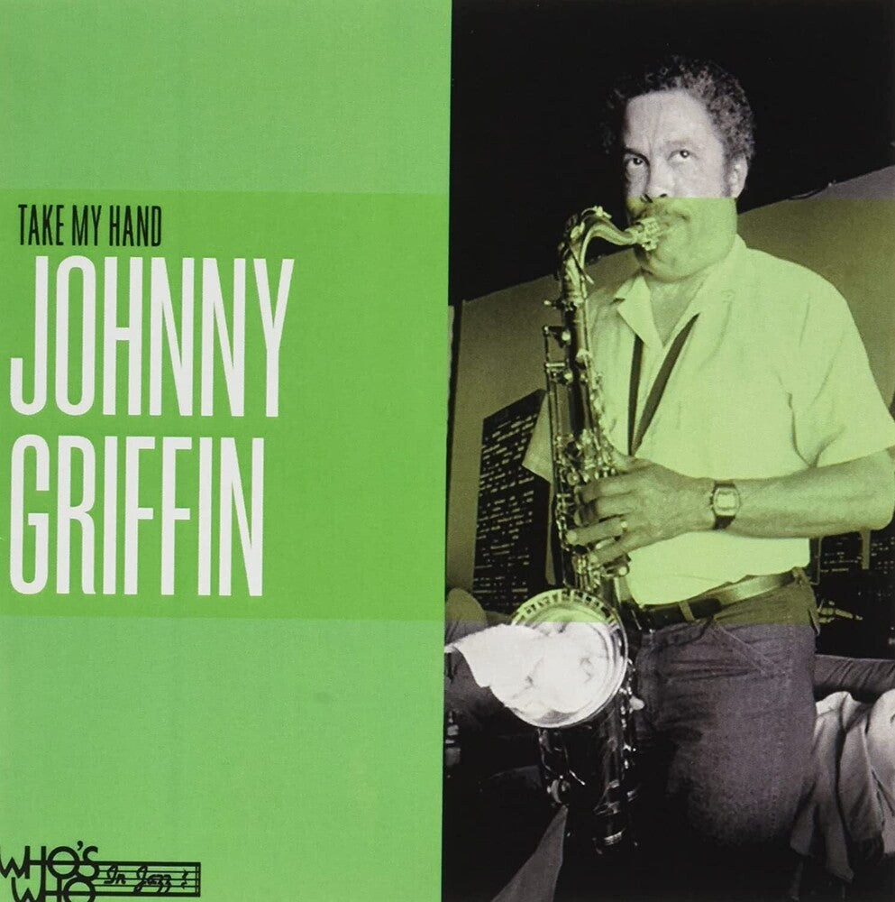 the album cover for Johnny Griffin - Take My Hand