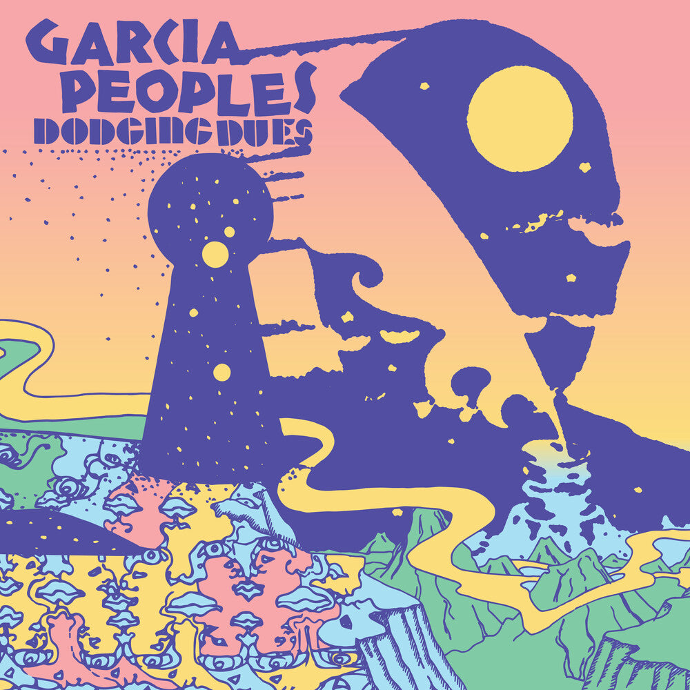 the album cover for Garcia Peoples - Dodging Dues [LP]