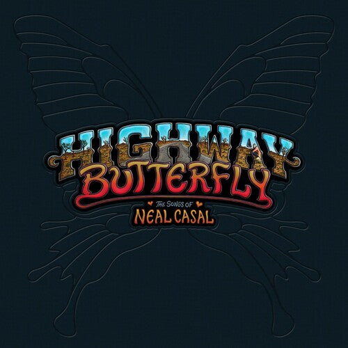 Varios Artistas - Highway Butterfly: Canciones de Neal Casal (Varios Artistas) (Vinilo)