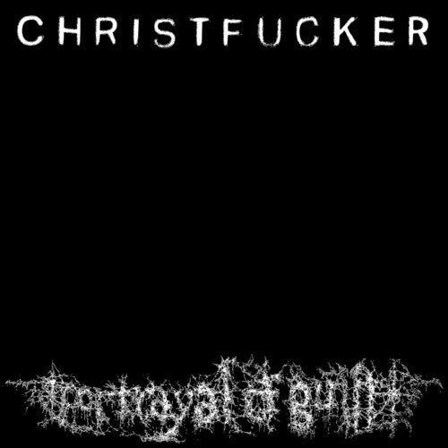 罪悪感の描写 - CHRISTFUCKER (ビニールレコード)